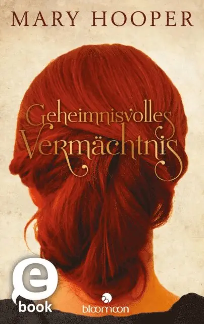 Mary Hooper - Geheimnisvolles Vermächtnis, E-bok. Tillgänglighet: Lägg i varukorg