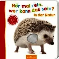 Hör mal rein, wer kann das sein? In der Natur, Kartonnage. Tillgänglighet: Lägg i varukorg