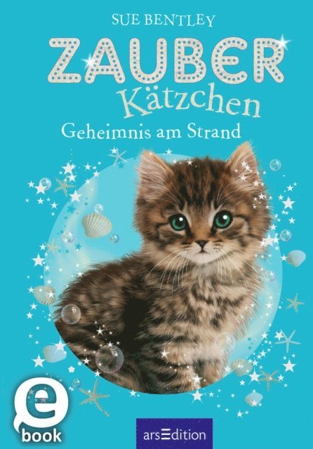 Sue Bentley - Zauberkätzchen – Geheimnis am Strand, E-bok