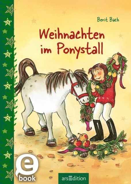 Berit Bach - Lottas schönstes Ponyweihnachten (Lotta und Knuffel), E-bok