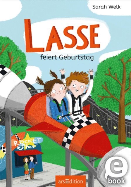 Sarah Welk - Lasse feiert Geburtstag, E-bok