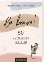Melina Royer, Timon Royer - Be brave!, Häftad. Tillgänglighet: Lägg i varukorg