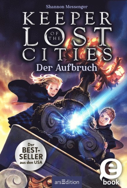 Shannon Messenger - Keeper of the Lost Cities – Der Aufbruch (Keeper of the Lost Cities 1), E-bok