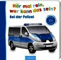Hör mal rein, wer kann das sein? - Bei der Polizei, Kartonnage. Tillgänglighet: Lägg i varukorg
