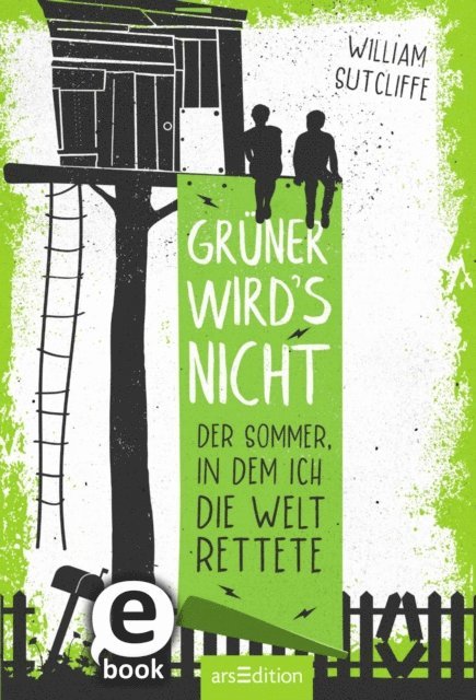 William Sutcliffe - Grüner wird's nicht, E-bok