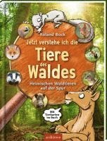 Roland Bock - Jetzt verstehe ich die Tiere des Waldes, Inbunden. Tillgänglighet: Lägg i varukorg