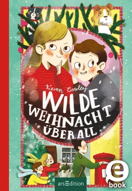Kieran Crowley - Wilde Weihnacht überall, E-bok