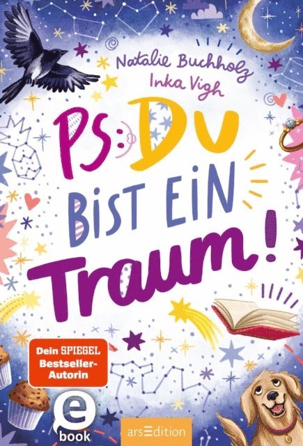 Natalie Buchholz - PS: Du bist ein Traum! (PS: Du bist die Beste! 5), E-bok