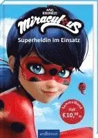 Miraculous - Superheldin im Einsatz (Miraculous), Inbunden. Tillgänglighet: Lägg i varukorg