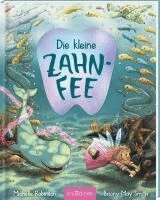 Michelle Robinson - Die kleine Zahnfee, Inbunden