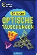 Science & Kids - Optische T�uschungen