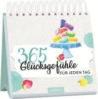 365 Glücksgefühle für jeden Tag, Häftad