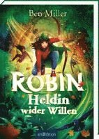 Robin - Heldin wider Willen