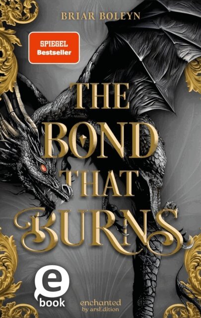 Briar Boleyn - The Bond that Burns (Bloodwing Academy 2), E-bok