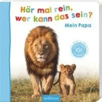 Hör mal rein, wer kann das sein? - Mein Papa, Kartonnage. Tillgänglighet: Lägg i varukorg