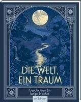 Die Welt, ein Traum, Inbunden. Tillgänglighet: Lägg i varukorg