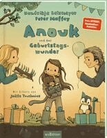 Hendrikje Balsmeyer, Peter Maffay - Anouk und das Geburtstagswunder, Inbunden