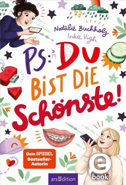 Natalie Buchholz - PS: Du bist die Schonste! (PS: Du bist die Beste! 7), E-bok