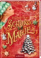 Weihnachten mit Schokomagie (Schokomagie 5)