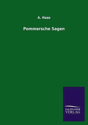 A Haas - Pommersche Sagen, Häftad