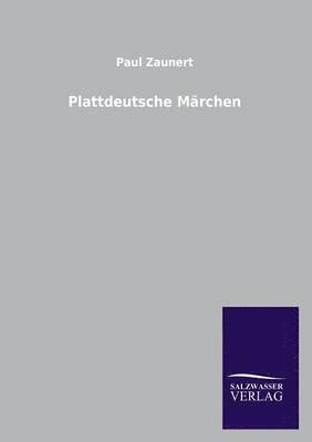 Paul Zaunert - Plattdeutsche Marchen, Häftad. Tillgänglighet: Lägg i varukorg