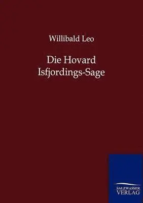 Willibald Leo - Hovard Isfjordings-Sage, Häftad. Tillgänglighet: Lägg i varukorg