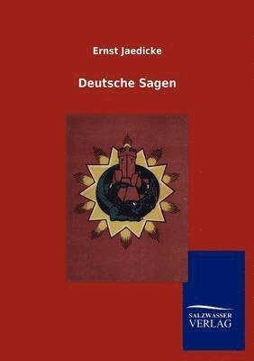 Ernst Jaedicke - Deutsche Sagen, Häftad. Tillgänglighet: Lägg i varukorg