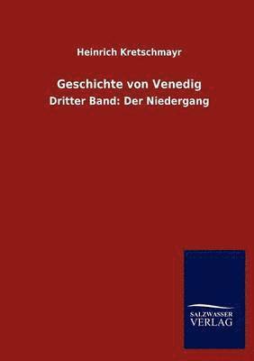 Heinrich Kretschmayr - Geschichte von Venedig, Häftad. Tillgänglighet: Lägg i varukorg