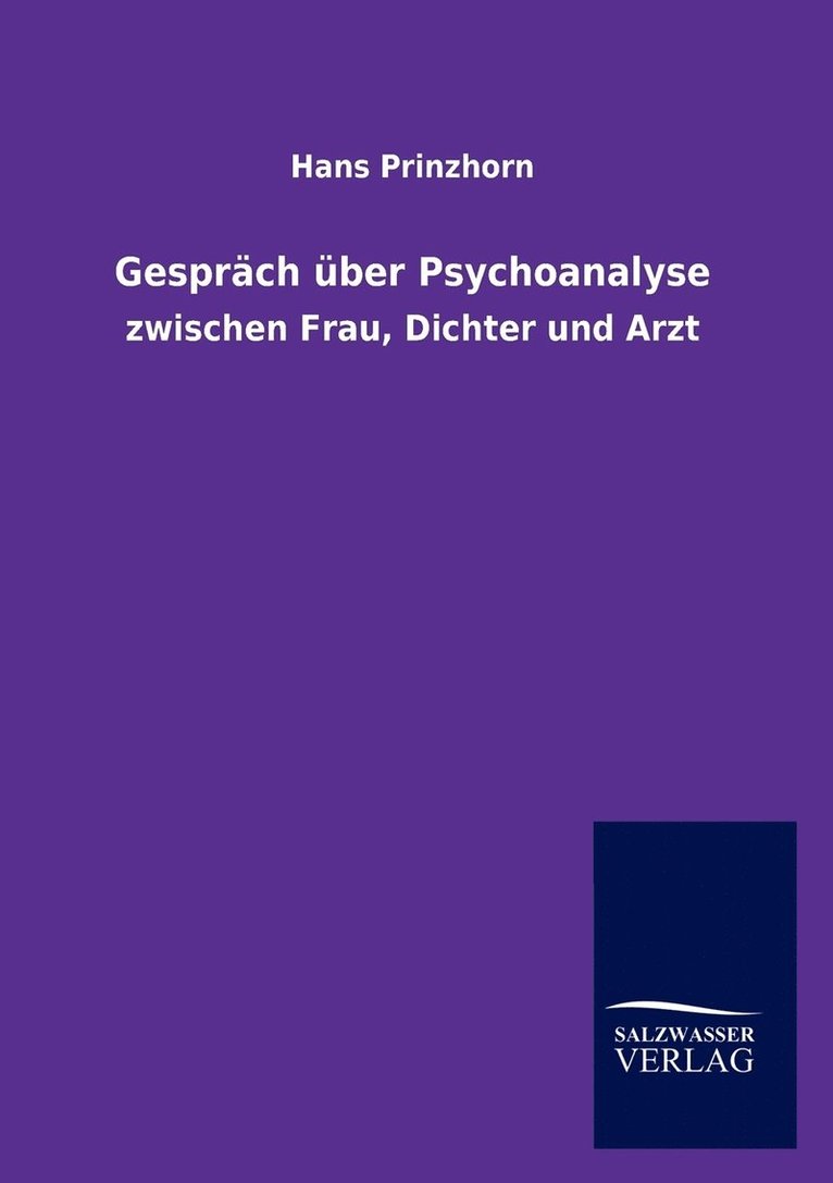 Hans Prinzhorn - Gespräch über Psychoanalyse, Häftad