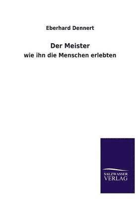Eberhard Dennert - Meister, Häftad