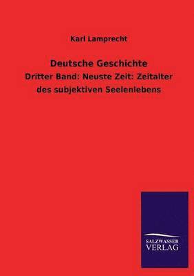 Karl Lamprecht - Deutsche Geschichte, Häftad