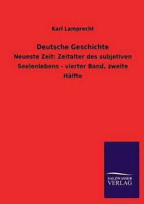 Karl Lamprecht - Deutsche Geschichte, Häftad