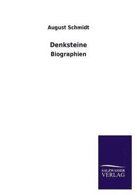 August Schmidt - Denksteine, Häftad. Tillgänglighet: Lägg i varukorg