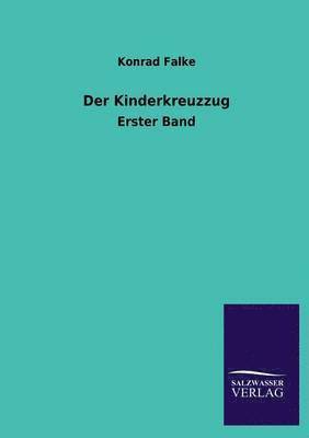 Konrad Falke - Kinderkreuzzug, Häftad