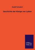 Geschichte Der Konige Von Lydien