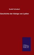 Geschichte der Könige von Lydien