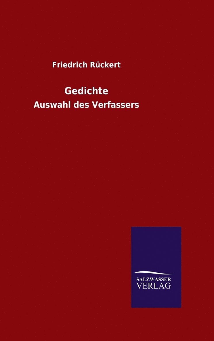 Friedrich Rückert - Gedichte, Inbunden