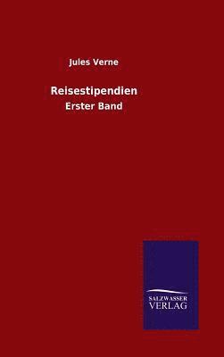 Jules Verne - Reisestipendien, Inbunden