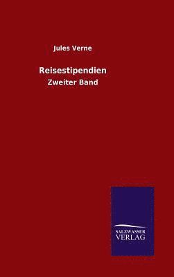 Jules Verne - Reisestipendien, Inbunden
