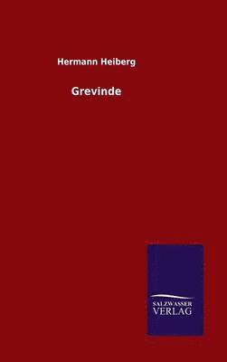 Hermann Heiberg - Grevinde, Inbunden