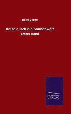 Jules Verne - Reise durch die Sonnenwelt, Inbunden