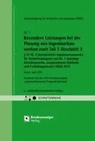 Besondere Leistungen bei der Planung von Ingenieurbauwerken nach Teil 3 Abschnitt 3, § 41 Nr. 6 (konstruktive Ingenieurbauwerke für Verkehrsanlagen) und Nr. 7 (sonstige Einzelbauwerke ausgenommen Gebäude und Freileitungsmaste) HOAI 2013, Övrigt. Tillgänglighet: Lägg i varukorg