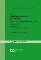 Verkehrsplanerische Leistungen - Leistungsbeschreibung mit Honorarvorschlag, Övrigt