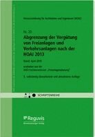Abgrenzung der Vergütung von Freianlagen und Verkehrsanlagen nach der HOAI 2013, Övrigt