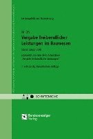 Vergabe freiberuflicher Leistungen im Bauwesen - Leistungsbild und Honorierung, Häftad