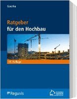 Bernd Garstka - Ratgeber für den Hochbau, Häftad