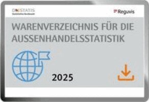 Statistisches Bundesamt, Reguvis Fachmedien - Warenverzeichnis für die Außenhandelsstatistik, Häftad