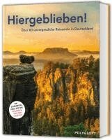 POLYGLOTT Reisebuch: Hiergeblieben!, Inbunden