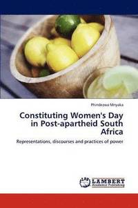 Constituting Women's Day in Post-Apartheid South Africa
