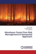 Himalayan Forest Fires Risk Management